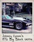 Photo Of Johnny Zooms Big Block Vette